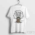Premium The Wrong Amazon Is Burning T-Shirts, Hoodie, Sweatshirt | ZylaModa.com