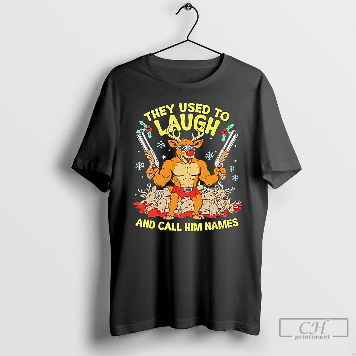Premium They Used To Laugh And Call Him Names Rudolph Christmas T-Shirts, Hoodie, Sweatshirt | ZylaModa.com