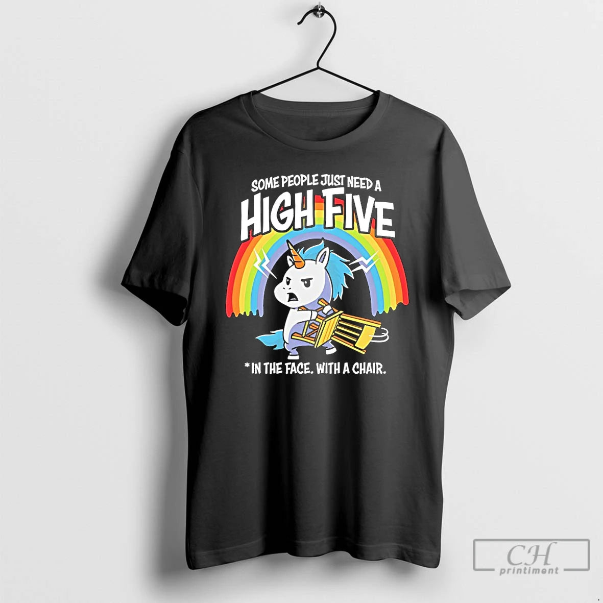 Premium Unicorn Some People Just Need A High Five In The Face With A Chair T-Shirts, Hoodie, Sweatshirt | ZylaModa.com