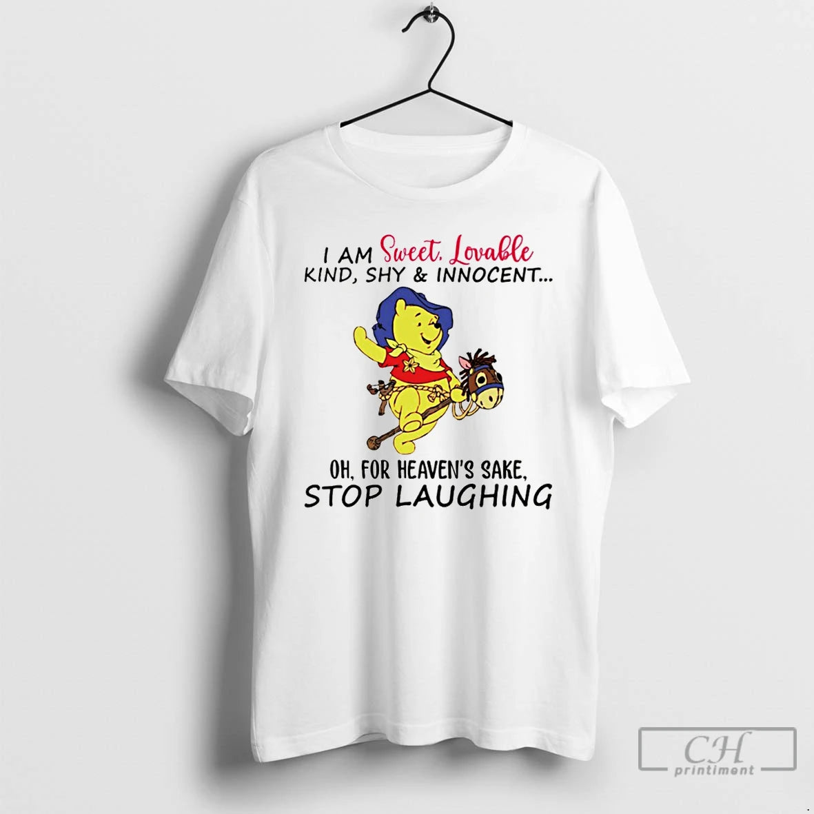 Premium Winnie The Pooh I Am Sweet Lovable Kind Shy And Innocent Oh For Heavens T-Shirts, Hoodie, Sweatshirt | ZylaModa.com