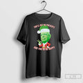 Premium Youll Get No Presents And Youll Be Happy Christmas Christmas T-Shirts, Hoodie, Sweatshirt | ZylaModa.com