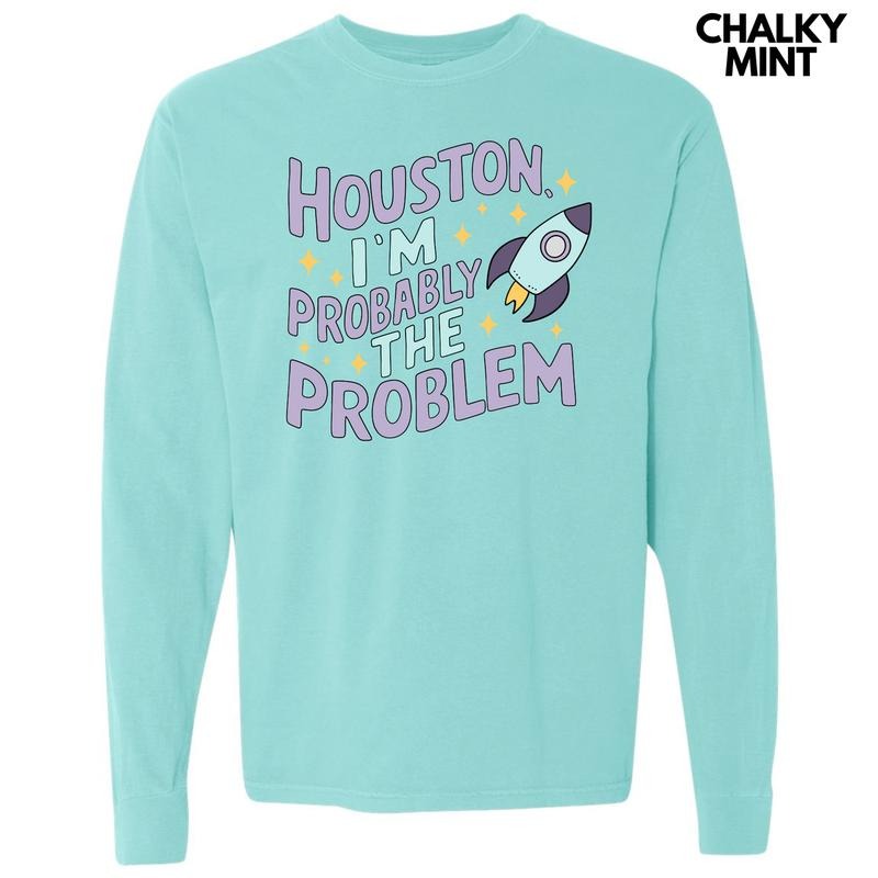 Probably The Problem Long Sleeve Comfort Colors T-Shirt 'NLB' Hoodie, Sweatshirt | ZylaModa.com