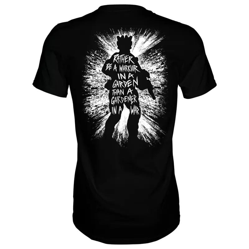 RATHER BE A WARRIOR IN A GARDEN THAN A GARDENER IN A WAR MEN'S T-SHIRT Hoodie, Sweatshirt | ZylaModa.com