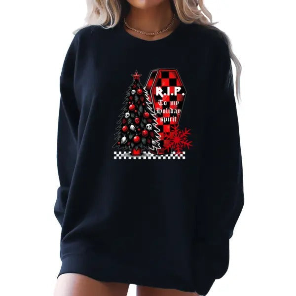 RIP My Holiday Spirit Sweatshirt, Hoodie, or TShirt, Casual Everyday Gothic Crewneck Pullover, Alternative, Grunge,...