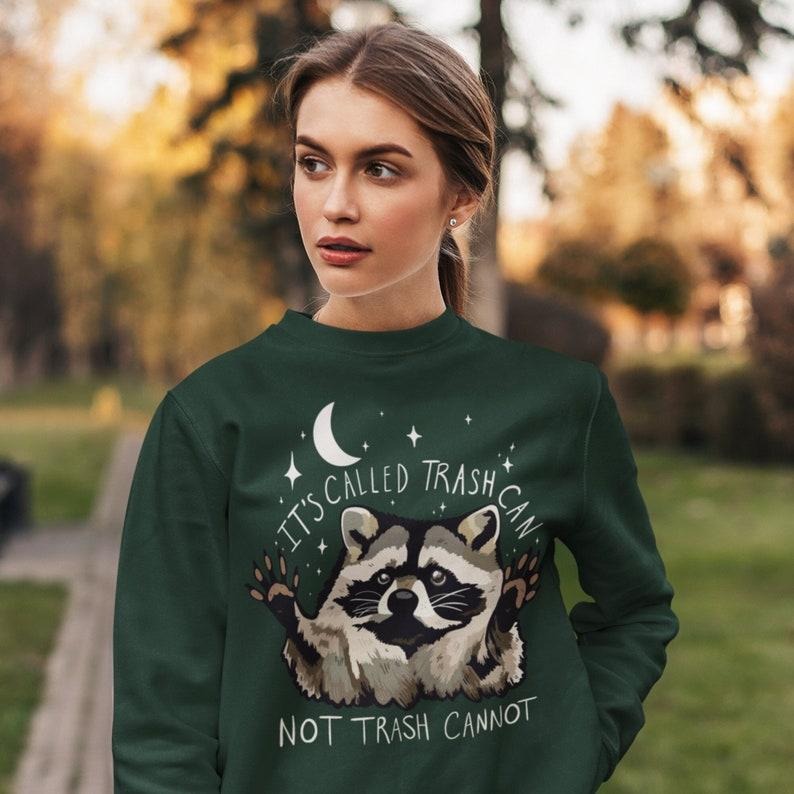 Raccoon Funny Sweatshirt Trash Panda  Hoodie and Sweater; T-shirt Cotton Womenswear Light Polyester | ZylaModa.com