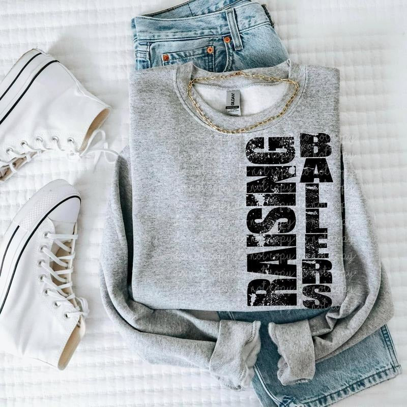 Raising Ballers DTF Transfers - THIS IS NOT A SHIRT Hoodie, Sweatshirt | ZylaModa.com