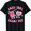 Retro Read Your Heart Out Valentine's Day Teacher Book Lover T-Shirt Hoodie, Sweatshirt | ZylaModa.com