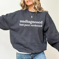 Retro Undiagnosed But Peer Reviewed Sweatshirt, Anxiety Awareness Sweater, Sarcastic Shirt, Mental Health Gifts,...