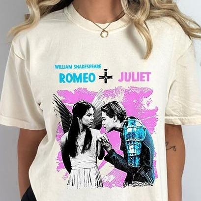 Romeo And Juliet T-Shirt William Shakespeare T-Shirt Movies T-Shirt Hoodie, Sweatshirt | ZylaModa.com