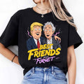 [Sale up to 50%] Trump Epstein Files Tee, Best Friends Never Forget Shirt, Political Parody T-Shirt Gift For Woman and...