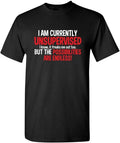 Sarcastic Work Shirts, I'm Currently Unsupervised Novelty Graphic Sarcastic Funny T Shirt Menswear Top Hoodie, Sweatshirt