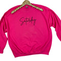 Saturday Cursive Sweatshirt 'NLB' T-Shirts, Hoodie | ZylaModa.com