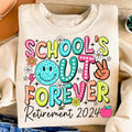 Schools Out Forever Retirement 2024 Design End Of School Pmg Funny Teacher Retired Smiley Teacher Retirement Cotton...