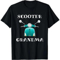 Scooter Grandma T Shirt - Funny Scooter Lover Gift Shirt Hoodie, Sweatshirt | ZylaModa.com