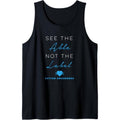 See the Able Not the Label Autism Down Syndrome Awareness Tank Top MADE IN USA T-Shirts, Hoodie, Sweatshirt | ZylaModa.com