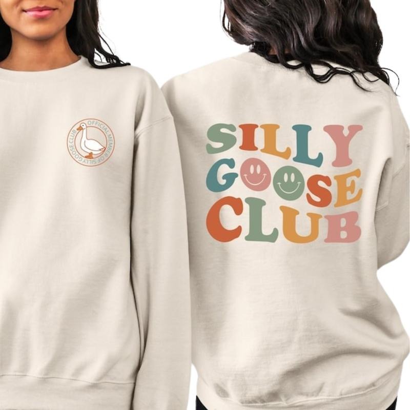 Silly Goose Club Sweatshirt, Unisex Silly Goose Hoodie, Funny Shirt, Birthday Gift, Anniversary Gift | ZylaModa.com