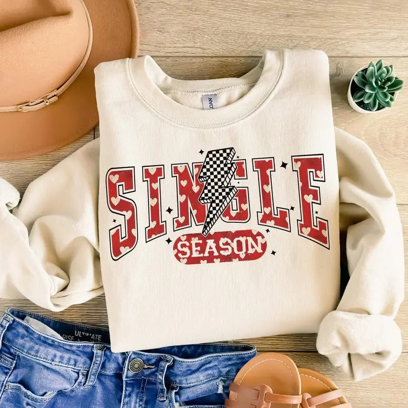 Single season Checkred Sweatshirt, Retro Valentine Shirt Sweatshirt, Single Sweatshirt, Anti Valentine's Day Sweatshirt,...