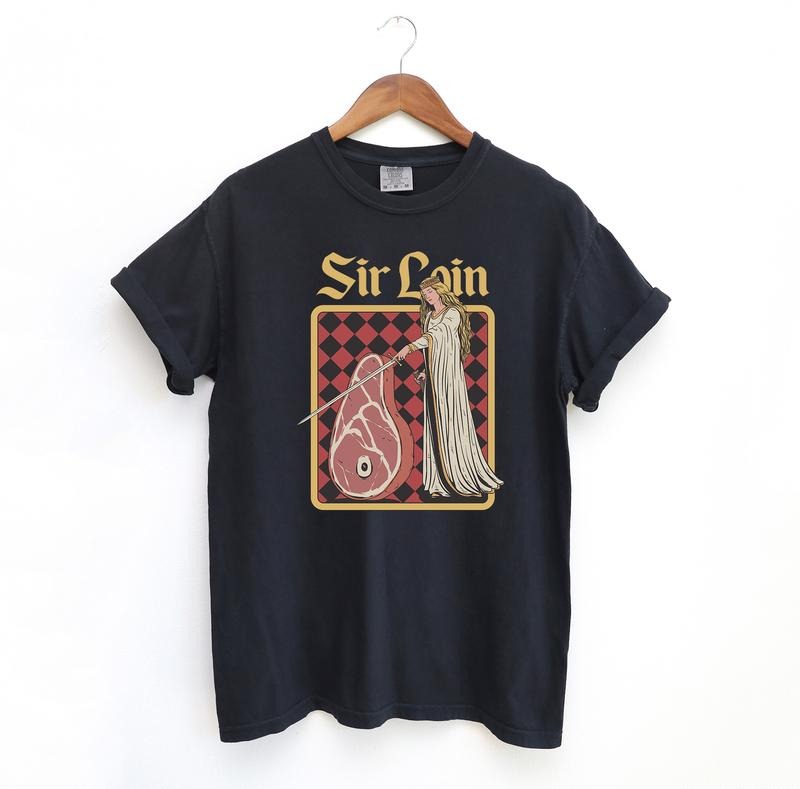 Sir Loin Steak Funny T-Shirt, Comfort Colors Graphic Tee, Meme Vintage Shirt, DnD Shirt Hoodie, Sweatshirt | ZylaModa.com