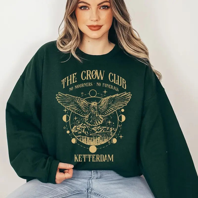 Six of crows sweatshirt, No mourners merch, Ketterdam crow club hoodie, Kaz Brekker sweater, Inej sweatshirt, Nina Jesper...