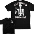 Sleep Deprived Barely Alive T-shirt, Unisex Tshirt For Men And Women, Casual Athletic T-Shirt, Men's Tshirt, Women's...