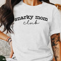 Snarky Mom Club Shirt, Funny Mom Shirt Mother's Day Gift Shirt Hoodie, Sweatshirt | ZylaModa.com