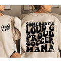 Somebodys Loud Mouth Soccer Mama Shirt  Soccer Shirt Shirt Sweatshirt Womenswear Hoodie | ZylaModa.com