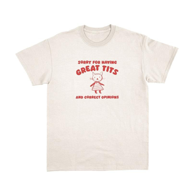 Sorry For Having Great Tits Shirt, Retro Cartoon T Shirt, Funny Shirt, Unisex T Shirt Hoodie, Sweatshirt | ZylaModa.com
