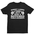 Sorry Ladies - Funny Cotton Meme Shirt, Offensive T-Shirt, Sarcasm Shirt, Offensive Sweater, Meme Gift for Man Hoodie,...