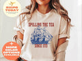 Spilling The Tea Since 1773 T Shirt Hoodie Sweater History Teacher Gift Funny History Teacher T-shirt History Lover Gift...