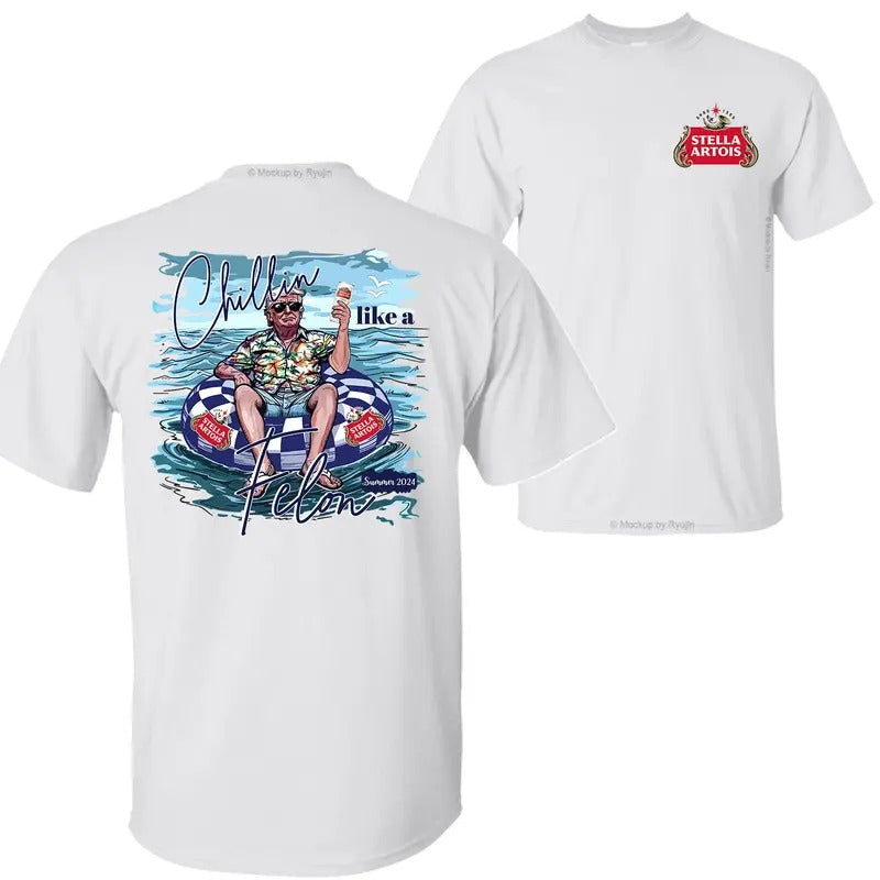 Stella Artois Beer Trump Chillin Like a Felon Summer 2024 T-shirt Sweatshirt Hoodie, Trump 2024 Shirt, Stella Artois Beer...