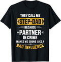 Stepdad T Shirt, Gifts For Stepdad, Call Me Stepdad Partner In Crime For Father's Day T-Shirt Menswear, Father's Day...