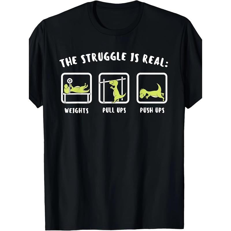 Struggle is a real Dinosaur Gym fan T-shirt Made in USA Hoodie, Sweatshirt | ZylaModa.com