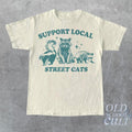 Support Your Local Street Cats Graphic T-Shirt, Retro Unisex Adult T Shirt, Vintage Raccoon T Shirt, Nostalgia T Shirt,...
