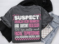 Suspect Claims She Listens And Doesnt Judge Tshirt, Suspect Trendy Shirt, Trending Tee Top Womenswear Hoodie, Sweatshirt