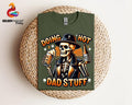 Funny Beer Father Shirt/T-shirt/Hoodie/Sweater Father's Day Gift Funny Father Shirt Gift For Dad Skeleton Shirt Funny...