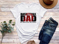 Basketball Dad Shirt//T shirt/Hoodie/Sweater Gift For Dad Dad Birthday Gift Dad Gift Basketball Birthday Fathers Day...