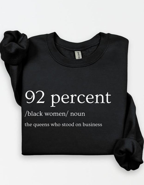 92 Percent Black Women Unisex Crewneck Sweatshirt/T-Shirt, For Him, For Her, Unisex Style, 100% Cotton, Pullover Crewneck...