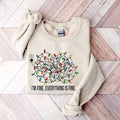 I'm Fine Everything is Fine Crewneck Christmas Hoodie/Sweatshirt/T-Shirt, For Men, For Women