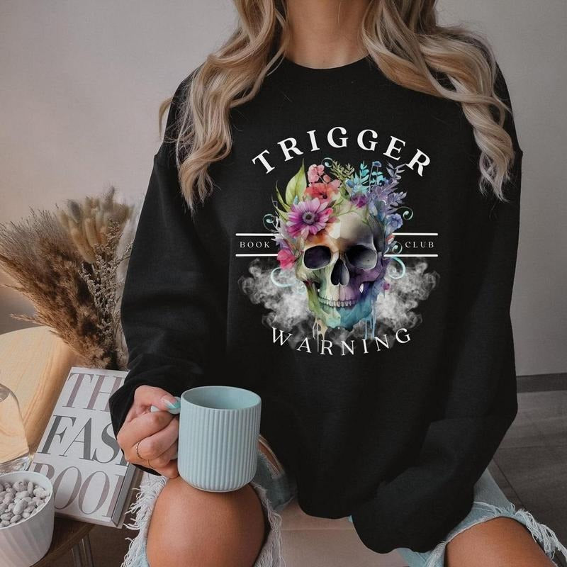 TRIGGER WARNING Shirt, Dark Romance Shirt, Gift For Men Women Unisex Shirt Hoodie, Sweatshirt | ZylaModa.com