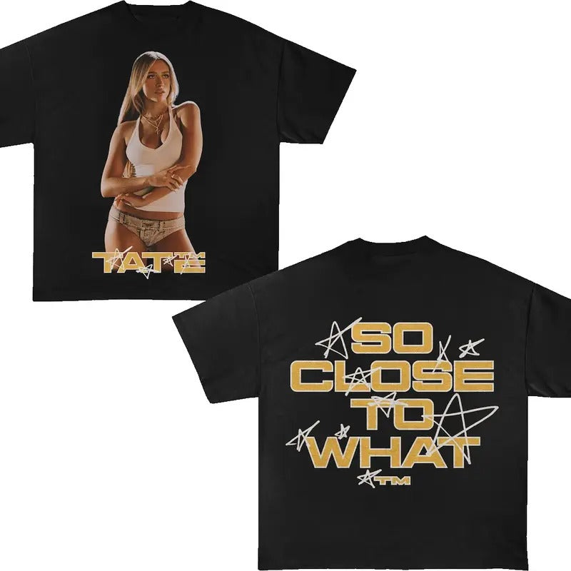 Tatte So Close to What Miss Possessive Tour 2025 Shirt Fans Gift Hoodie, Sweatshirt | ZylaModa.com