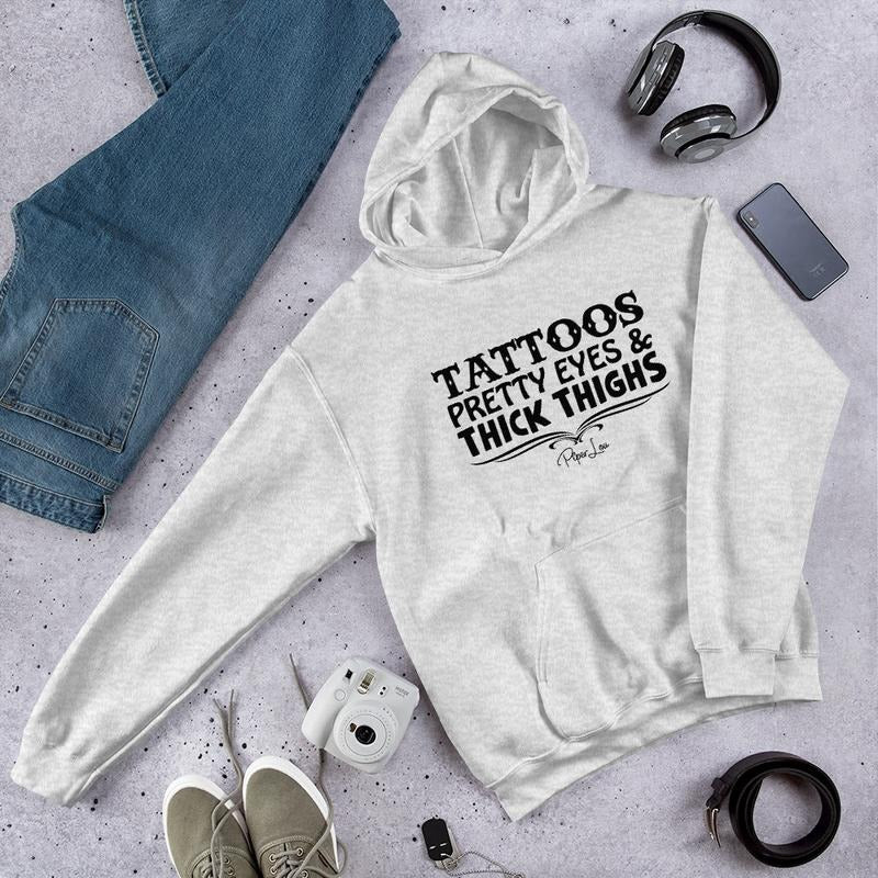 Tattoos Pretty Eyes Thick Thighs Graphic Hoodie T-Shirts, Sweatshirt | ZylaModa.com