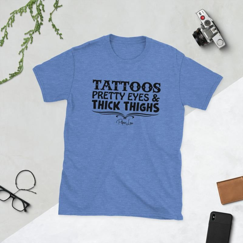 Tattoos Pretty Eyes Thick Thighs Graphic Tee Hoodie, Sweatshirt | ZylaModa.com