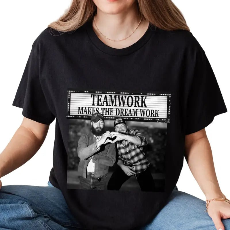 Teamwork Makes  Womens Trendy Shirt, Post Morgan Country Music, Band Tee, Gift for Her, Graphic Tee Hoodie, Sweatshirt
