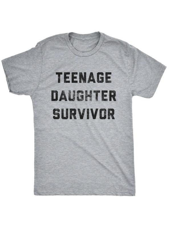 Teenage Daughter Survivor Shirt, Daughter for Dad Tee, Funny Men Shirt, Husband Gift, Shirt, Fathers Day Gift, Distressed...