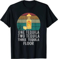 Tequila Meme Shirt One Tequila Two Tequila Three Tequila Floor  T-shirt, sweater and Hoodie Sweatshirt | ZylaModa.com