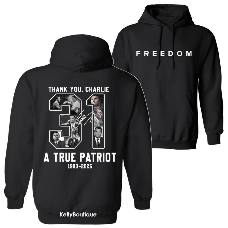 Thank You Charlie Kirk A True Patriot Legends Never Die Memorial Hoodie, Charlie Kirk Shot Dead at Utah College Event...