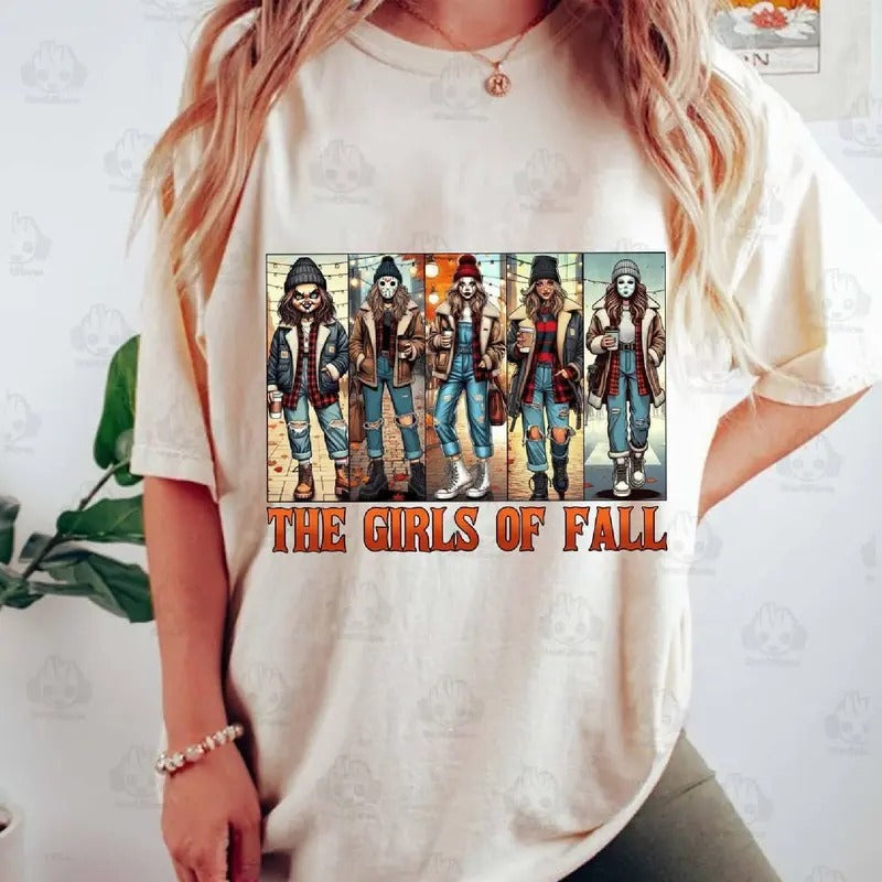 The Girls Of Fall Shirt, Halloween Horror Character Shirt Spooky Halloween Movie Shirt Michael Myers Pennywise Freddy...