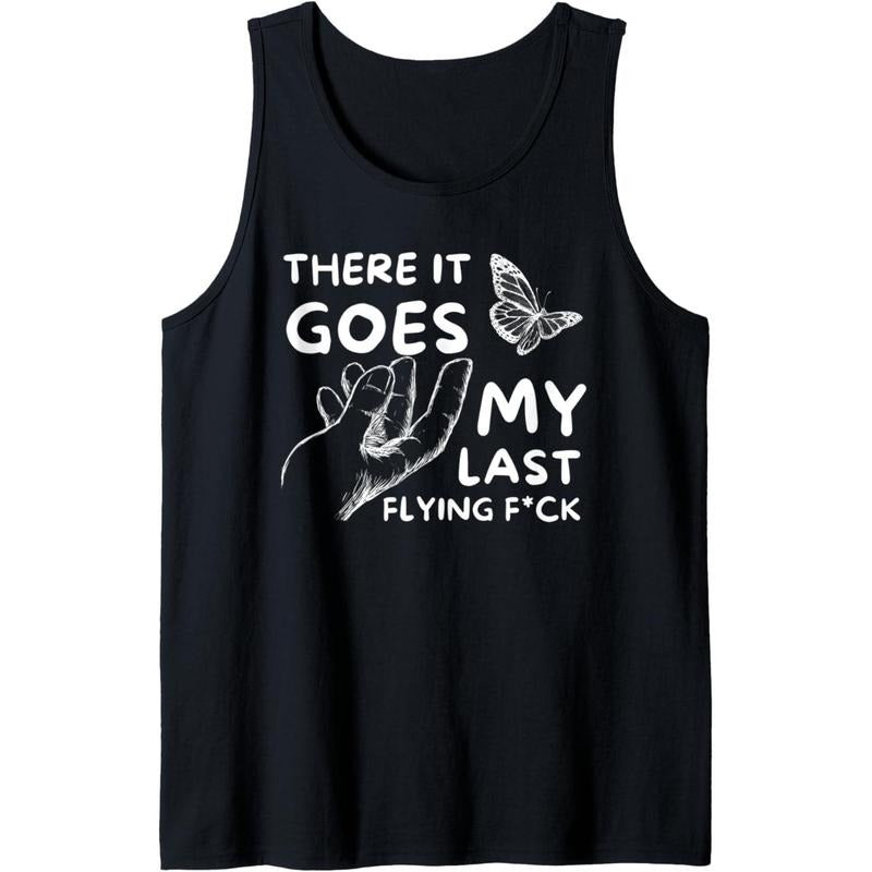 There It Goes - Funny Sarcastic Hilarious Adult Humor Joke Tank Top Made in USA T-Shirts, Hoodie, Sweatshirt | ZylaModa.com