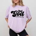 There Was No Way But God Made A Way Comfort Colors Shirt, Bible Verse T-shirt, Faith Graphic Tee, God Lovers Clothing,...