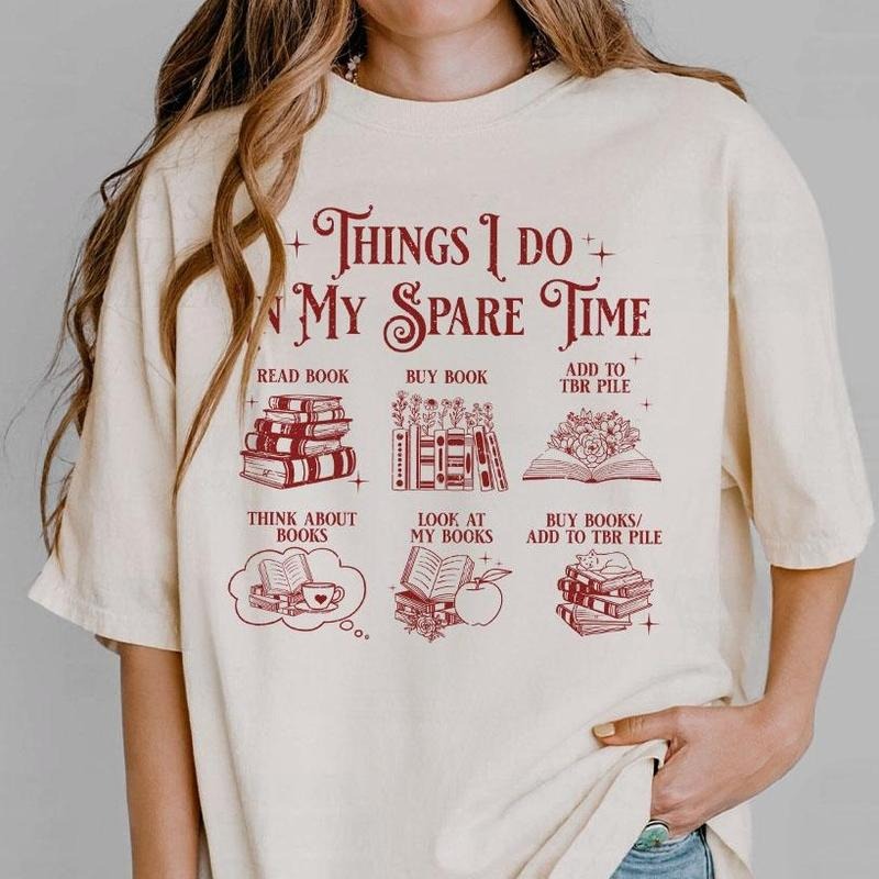 Things I Do In My Spare Time T-shirt, Funny Book Lover Shirts, Shirt For Women, Book Lover Tee, Gift For Book Lover,...